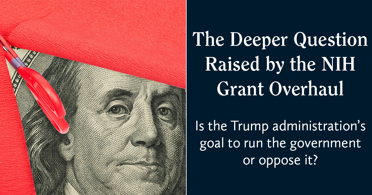 The Deeper Question Raised by the NIH Grant Overhaul — The New Atlantis