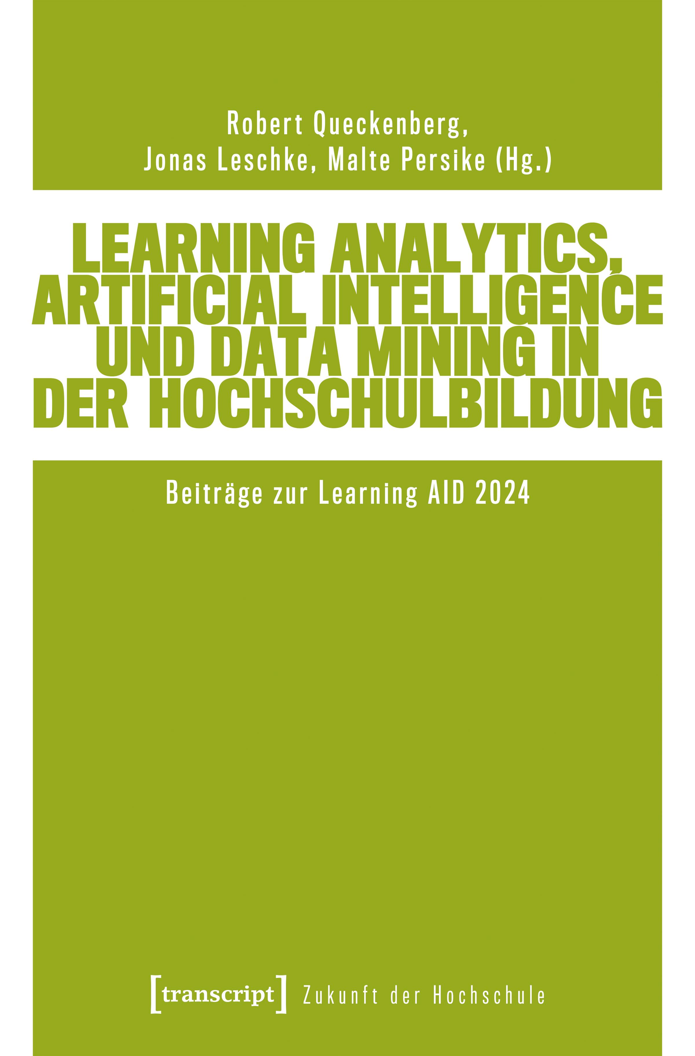 Learning Analytics, Artificial Intelligence und Data Mining in der Hochschulbildung bei transcript Verlag