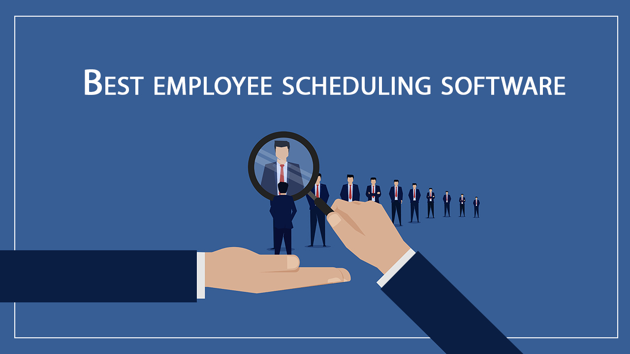 Best Employee Scheduling Software That Is Accessible