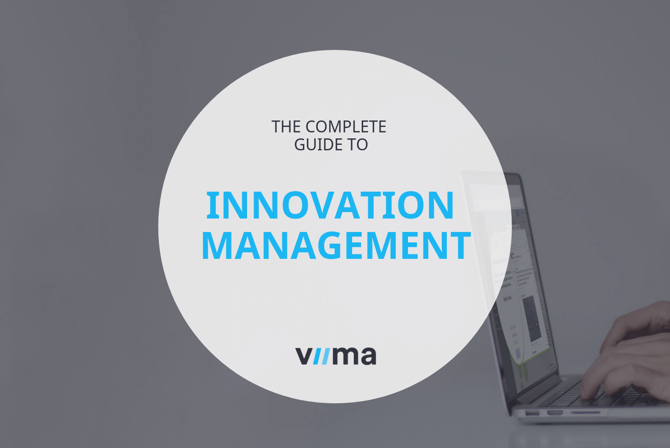 Innovation Management – The Ultimate Guide