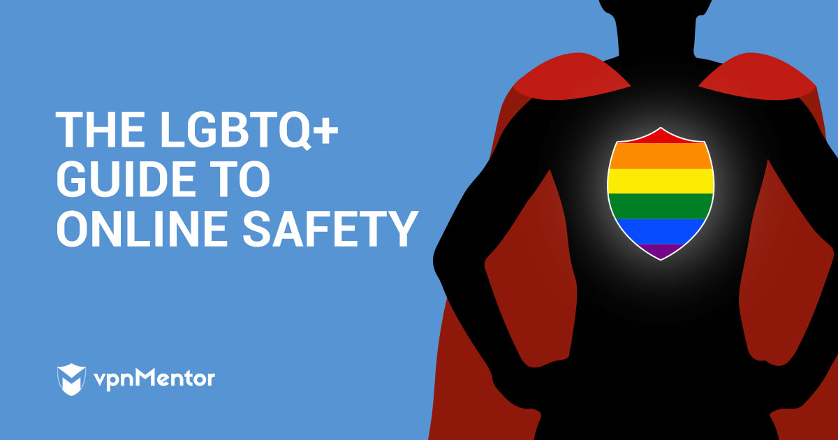 How to Stay Safe Online: A Guide Against LGBTQ+ Cyberbullying
