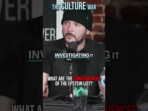 What Are The CONSEQUENCES Of The Epstein List? * WorldNetDaily * by Tim Pool
