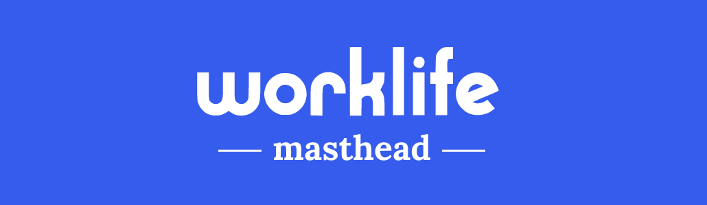 Masthead | WorkLife