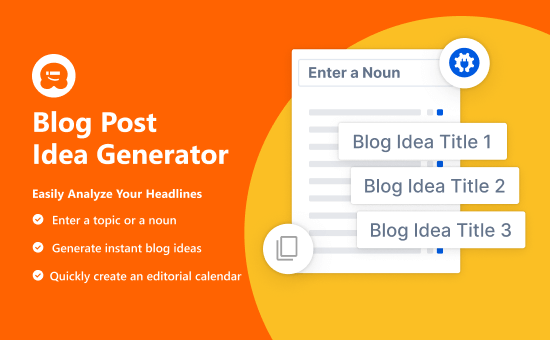 WPBeginner Blog Post Idea Generator: 250+ Titles in a Second