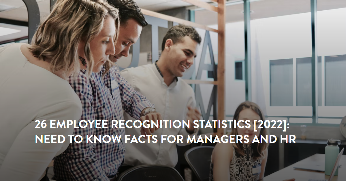 27 Essential Employee Recognition Statistics [2023]: Need To Know Facts For Managers And HR - Zippia
