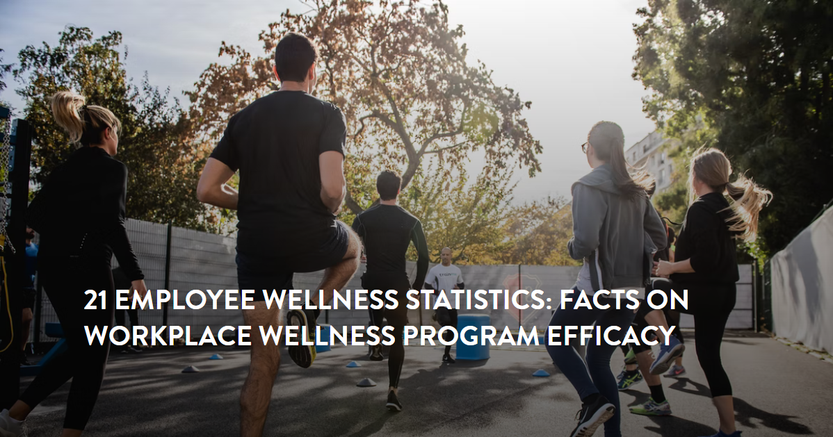 22 Telling Employee Wellness Statistics [2026]: How Many Companies Have Wellness Programs - Zippia
