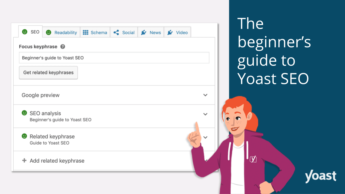 Beginner's Guide to Yoast SEO: Easy Steps to Follow • Yoast